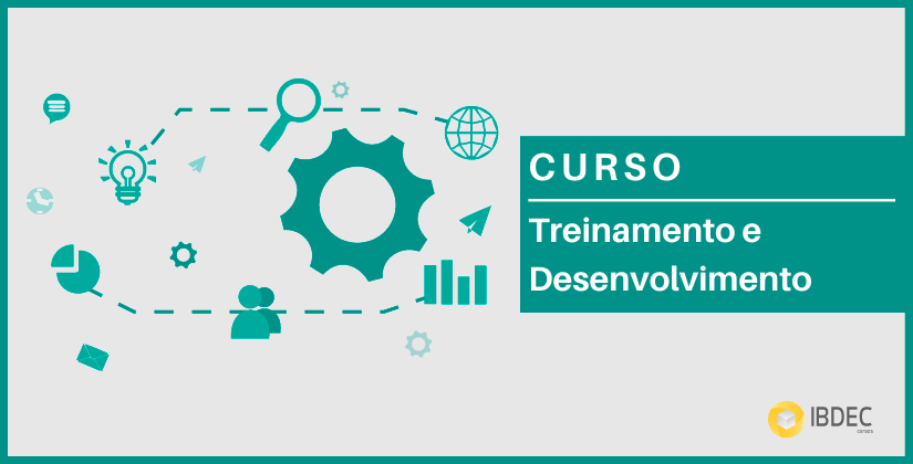 Treinamento e Desenvolvimento, clique e saiba todos os detalhes do curso! Treinamento e Desenvolvimento