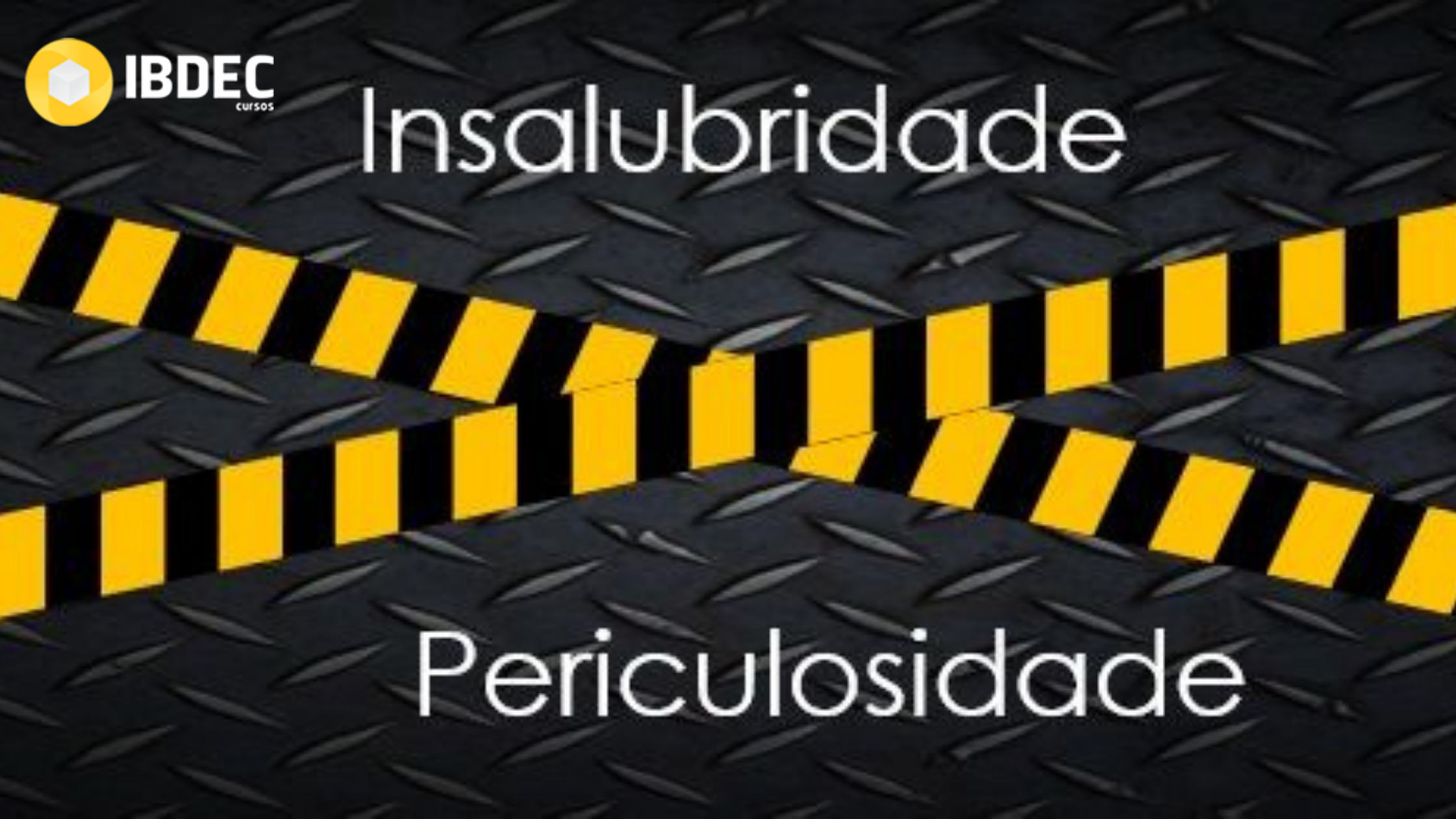 insalubridade-periculosidade